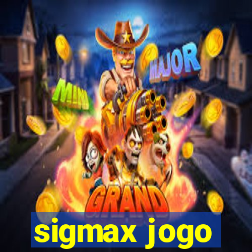 sigmax jogo